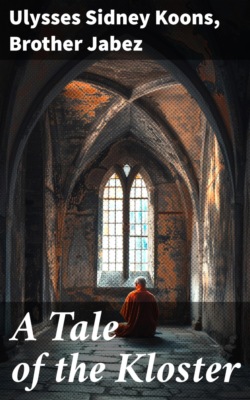 A Tale of the Kloster