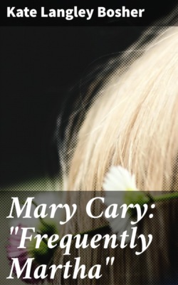 Mary Cary: "Frequently Martha"