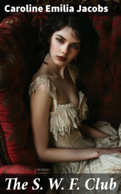 The S. W. F. Club