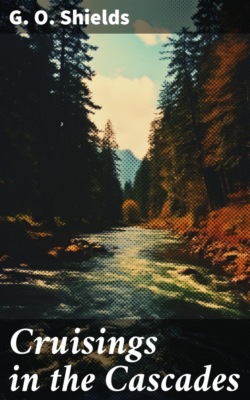 Cruisings in the Cascades