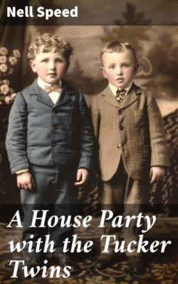 A House Party with the Tucker Twins