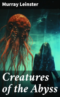 Creatures of the Abyss