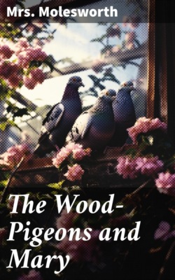 The Wood-Pigeons and Mary