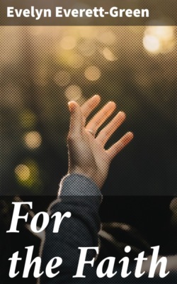 For the Faith