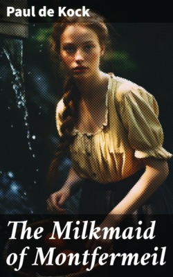 The Milkmaid of Montfermeil