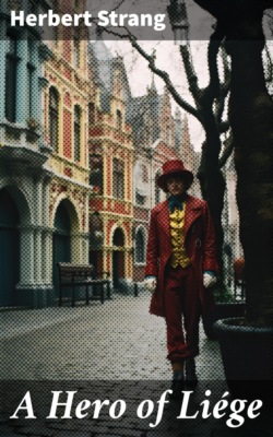 A Hero of Liége