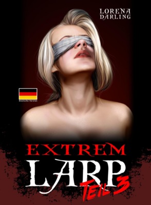 Extrem Live Action Role Playing, Teil 3