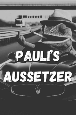 Pauli´ s Aussetzer