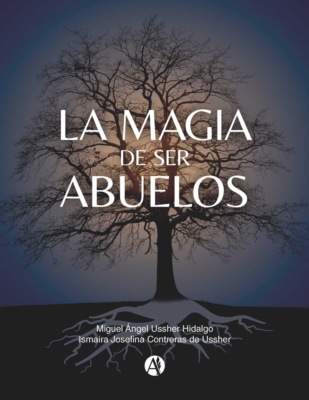 La magia de ser abuelos