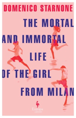 The Mortal and Immortal Life of the Girl from Milan
