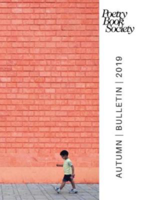 Poetry Book Society Autumn 2019 Bulletin