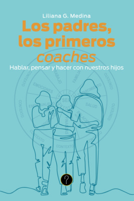 Los padres, los primeros coaches