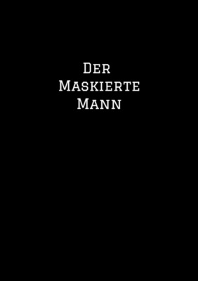 Der Maskierte Mann
