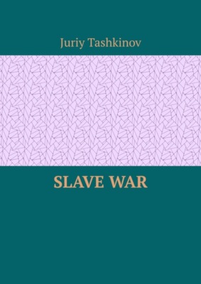 Slave War
