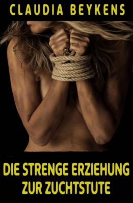 Die strenge Erziehung zur Zuchtstute