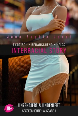 Interracial Story - Ausgabe 1