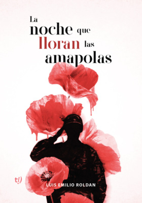 La noche que lloran las amapolas