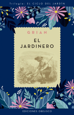 El Jardinero