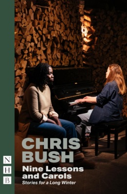 Chris Bush Plays: One