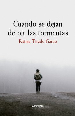 Cuando se dejan de oír las tormentas