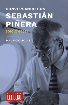 Conversando con Sebastián Piñera
