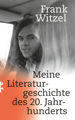 Meine Literaturgeschichte des 20. Jahrhunderts