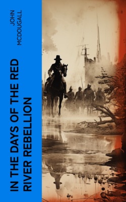 In the Days of the Red River Rebellion