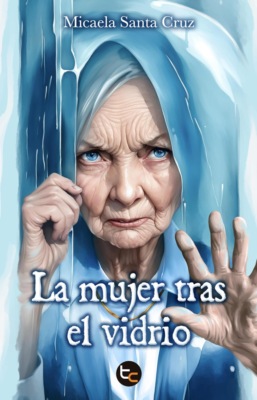 La mujer tras el vidrio