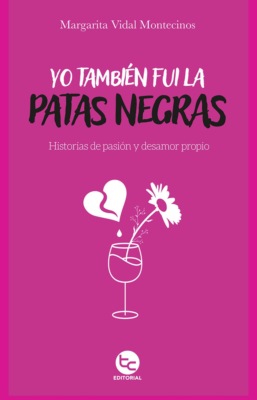 Yo también fui la patas negras