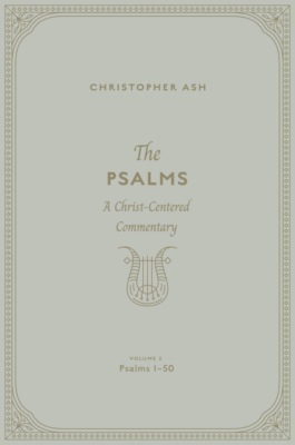 The Psalms(Volume 2, Psalms 1–50)
