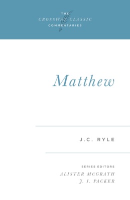 Matthew (Expository Thoughts on the Gospels)