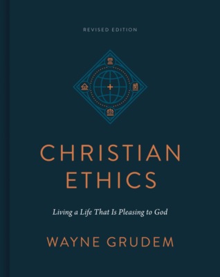 Christian Ethics (Revised Edition)