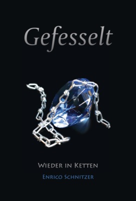 Wieder in Ketten