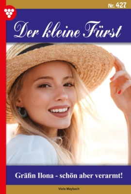 Gräfin Ilona – schön, aber verarmt!