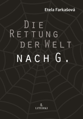 Die Rettung der Welt nach G.