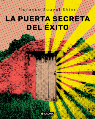 La puerta secreta del éxito