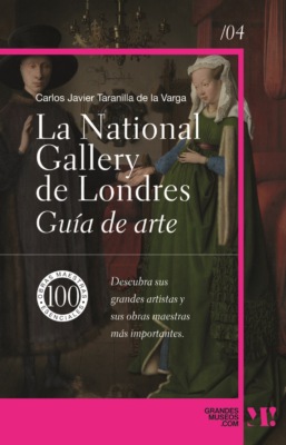 La National Gallery. Guia de Arte