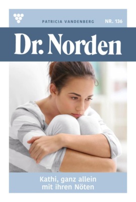 Kathi, ganz allein  mit ihren Nöten