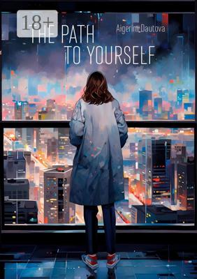 The Path to Yourself