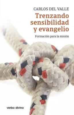 Trenzando sensibilidad y evangelio