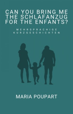 Can you bring me the Schlafanzug for the enfants?