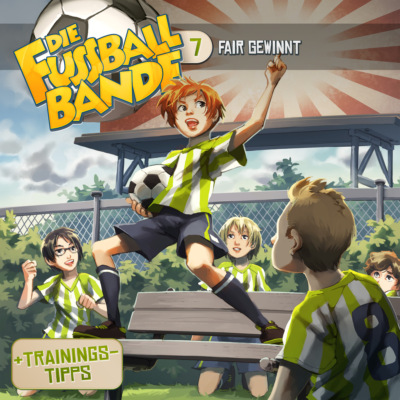 Die Fussballbande, Folge 7: Fair gewinnt
