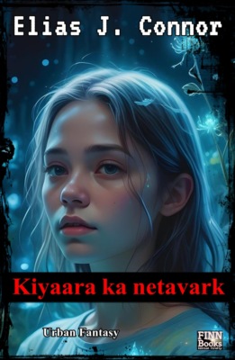 Kiyaara ka netavark (hindi edition)