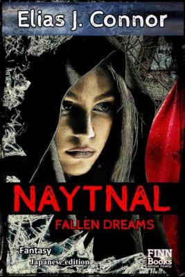 Naytnal - Fallen dreams (japanese edition)
