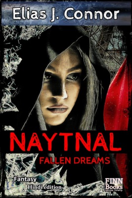Naytnal - Fallen dreams (hindi edition)