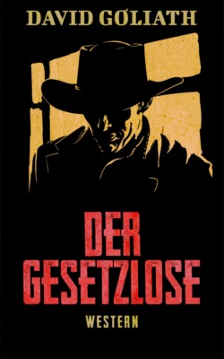 Der Gesetzlose