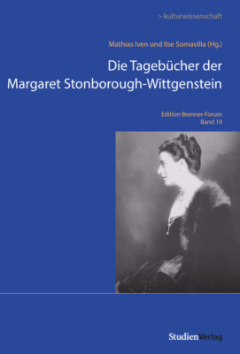 Die Tagebücher der Margaret Stonborough-Wittgenstein
