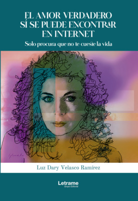 El amor verdadero sí se puede encontrar en internet