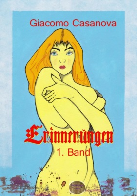 Erinnerungen, 1. Band
