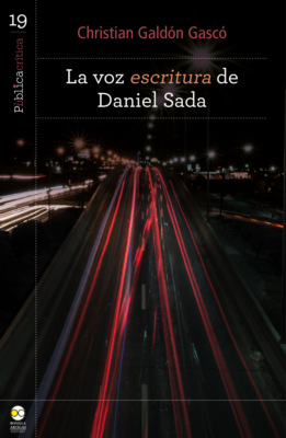 La voz escritura de Daniel Sada
